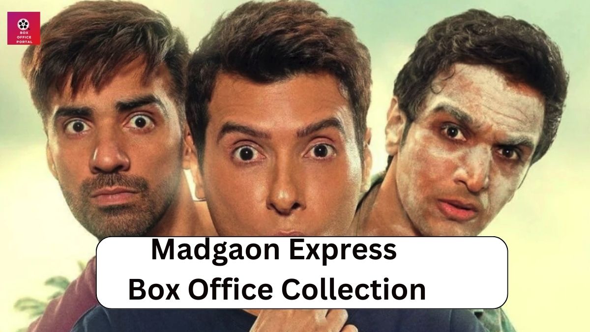 Madgaon Express Box Office Collection